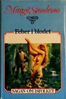Sagan om Isfolket 12 - Feber i blodet