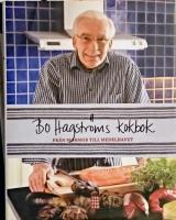 Bo Hagstr&ouml;ms kokbok - Fr&aring;n mormor till medelhavet