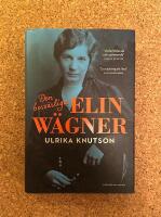 Den besv&auml;rliga Elin W&auml;gner