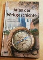 Atlas der Weltgeschichte, Fakten, Zeittafeln unde historische Karten
