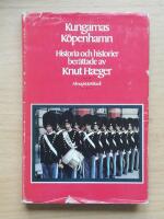 Kungarnas K&ouml;penhamn : historia och historier