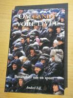 Om bandy vore livet