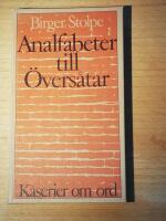 Analfabeter till &Ouml;vers&aring;tar : k&aring;serier om ord