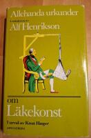 Allehanda urkunder om l&auml;kekonst