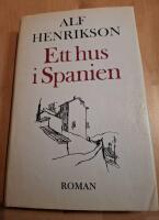 Ett hus i Spanien : roman