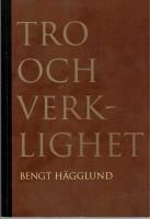 Tro och verklighet. Tre studier i 1900-talets teologihistoria. 