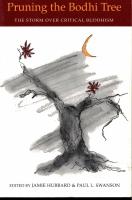 Pruning the bodhi tree: The storm over critical Buddhism / edited by Jamie Hubbard & Paul L. Swanson. [Medv. av bl.a. Hakamaya Noriaki, Matsumoto Shiro, Yamabe Nobuyoshi]