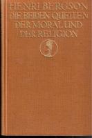 Die beiden Quellen der Moral und der Religion
