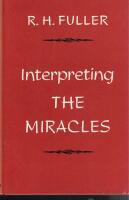 Interpreting the miracles