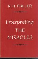 Interpreting the miracles