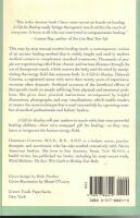 A Gift for Healing: How You Can Use Therapeutic Touch.
