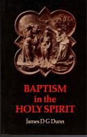 Baptism in the Holy Spirit. A Re-examination of the New Testament Teaching on the Gift of the Spirit in relation to Pentecostalism today. 