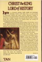 Christ the King Lord of History: A Catholic World History from Ancient to Modern Times. 