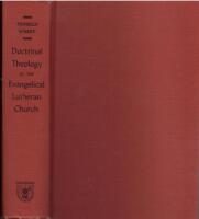Doctrinal Theology of the Evangelical Lutheran Church.