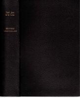 Oeuvres spirituelles. Traduction du R. P. Gr&eacute;goire de Saint-Joseph,... / Saint Jean de la Croix,&hellip; 