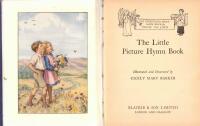 The Little Picture Hymn Book. Illustrated and decorated by Cicely Mary Barker [1895-1973].