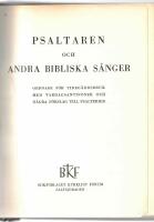 Psaltaren och andra bibliska s&aring;nger ordnade f&ouml;r tideg&auml;rdsbruk med vardagsantifoner och n&aring;gra f&ouml;rslag till psalterier. [F&ouml;rord: L. Lindhagen]