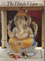 The Hindu vision: Forms of the formless.