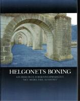 Helgonets boning. Studier fr&aring;n forskningsprojektet "Det medeltida Alvastra&rdquo;.