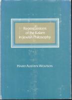 Repercussions of the Kalam in Jewish philosophy.