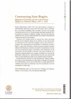 Constructing Saint Birgitta. Birgittine preaching and the cult of Saint Birgitta in Vadstena Abbey, 1397-c. 1510. 