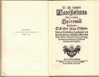 D. M. Lutheri Catechismus med enfaldige sp&ouml;rsm&aring;l f&ouml;rklarad. 1686.