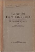 Das Du und die Wirklichkeit. Zum ontologischen Hintergrund der Gemeinschaftskategorie. 