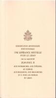 Exhortation apostolique post-synodale / de sa Sainet&eacute; Jean-Paul II aux patriarches, aux &eacute;v&ecirc;ques, au clerg&eacute;, aux religieux, aux religieuses et &agrave; tous les fid&egrave;les du Liban.