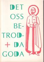 Det oss betrodda goda. Festskrift till&auml;gnad Nils Johansson den 10 september 1980. [Medv. av bl.a. Sven Kj&ouml;llerstr&ouml;m, Bertil G&auml;rtner, Sten Hidal, Birgit Stolt)
