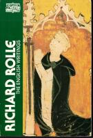 Richard Rolle, the English writings. Translated, edited, and introduced by Rosamund S. Allen. Preface by Valerie M. Lagorio.