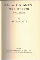 A New Testament word book: A glossary. 