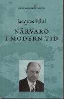 N&auml;rvaro i modern tid.