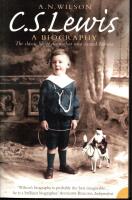 C. S. Lewis: A biography. The classic life of the author who created Narnia