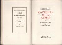 Katechismus-Sange [D. Morten Luthers Lille Katechismus forfattet i beqvemme Sange under f&oslash;yelige Melodier]