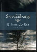 En himmelsk l&auml;ra. Om det nya Jerusalem.