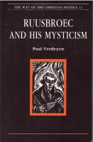 Ruusbroec and His Mysticism