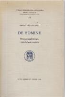 De homine. M&auml;nniskouppfattningen i &auml;ldre luthersk tradition.