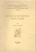 Die Taufe in der Theologie Martin Luthers