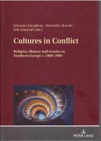 Cultures in conflict - religion, history and gender in Northern Europe c. 1800-2000