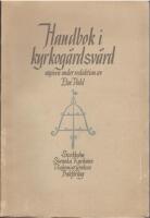 Handbok i kyrkog&aring;rdsv&aring;rd p&aring; uppdrag av F&ouml;reningen f&ouml;r dendrologi och parkv&aring;rd utg. under red. av Else Dahl.
