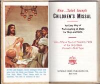 Saint Joseph Children's Missal: Illustrated Catholic Prayer Book for Boys and Girls. With Official Text of People&acute;s Parts of the Holy Mass Printed in Bold Type.