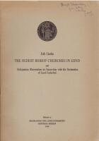The Oldest Bishop Churches in Lund and Antiquarian Observations in connection with the Restoration of Lund Cathedral.