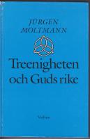 Treenigheten och Guds rike.