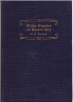 Stilla stunder vid hemmets h&auml;rd. F&ouml;redrag och betraktelser.