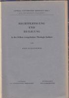 Rechtfertigung und Heiligung in der fr&uuml;hen evangelischen Theologie Luthers.