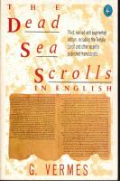 The Dead Sea Scrolls in English. [Edited by] Geza Vermes. Third, revised and augmented edition. [Including the Temple Scroll and other recently published manuscripts.]
