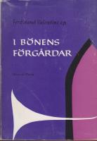 I b&ouml;nens f&ouml;rg&aring;rdar. Brev till Teofila.