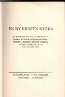 En ny kristen kyrka. En kommentar till och ett bem&ouml;tande av professor H. Pleijels Swedenborgsskildring i Svenska folket genom tiderna.