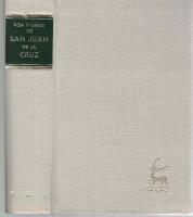 Vida y obras de San Juan de la Cruz ... Biograf&iacute;a ... obra p&oacute;stuma de Cris&oacute;gono de Jes&uacute;s, O.C.D., revisada y aumentada con notas por Mat&iacute;as del Ni&ntilde;o Jes&uacute;s, O.C.D. Edici&oacute;n cr&iacute;tica de las obras ... notas y ap&eacute;ndices por Lucinio Ruano, O.C.D.