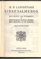 M. B. Landstads kirkesalmebok. Revidert og for&oslash;ket av Gustav Jensen med bistand av en komit&eacute;. Menighetsutgave.